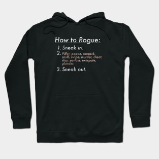 How to Rogue Hoodie